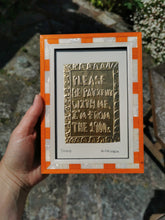 Load image into Gallery viewer, Please be patient with me I’m from the 1900s framed original - orange stripe