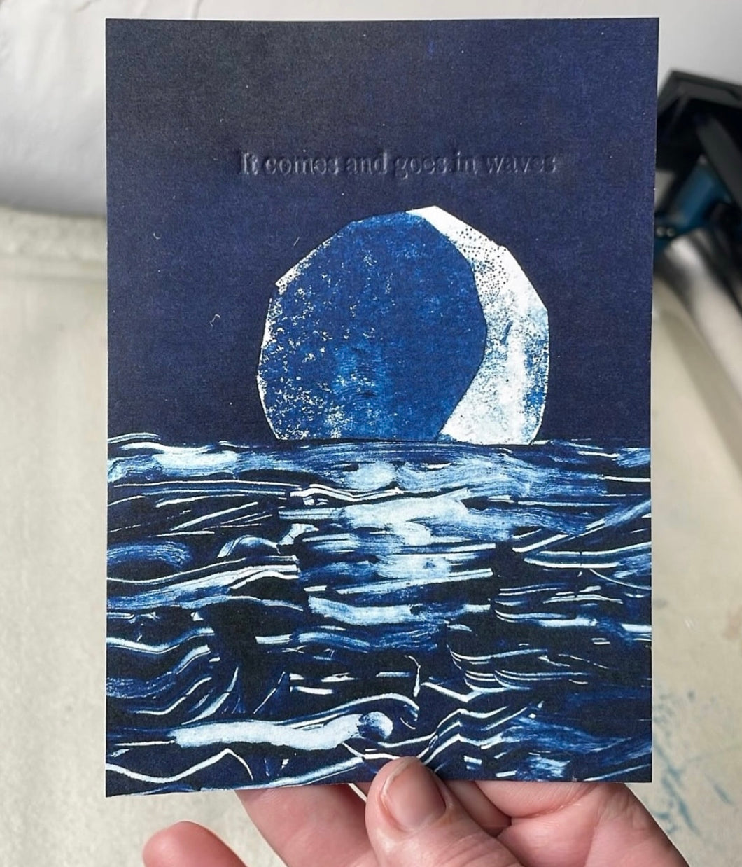 It comes and goes in waves embossing and print 21cm x 14cm