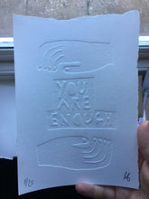 Load image into Gallery viewer, You Are Enough A5 Embossing Print
